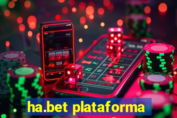 ha.bet plataforma